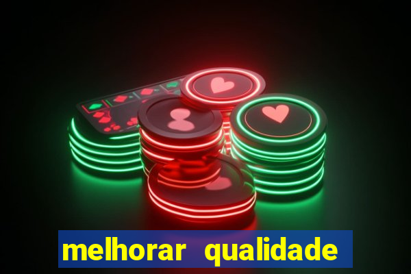 melhorar qualidade da foto online